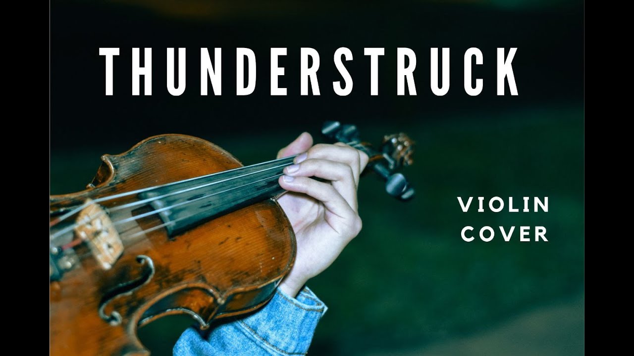 Thunderstruck AC/DC - Violin Cover Carlos Delgadillo - YouTube