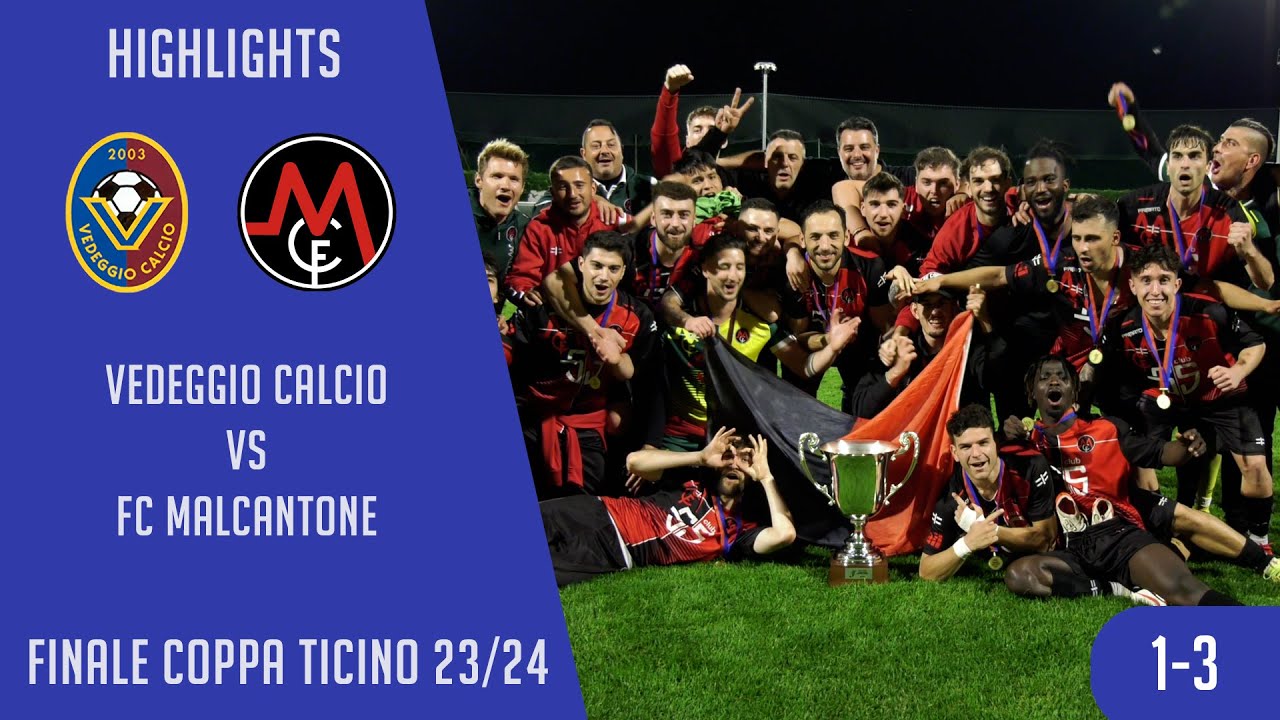 Vedeggio VS Malcantone (Finale Coppa Ticino 23/24)