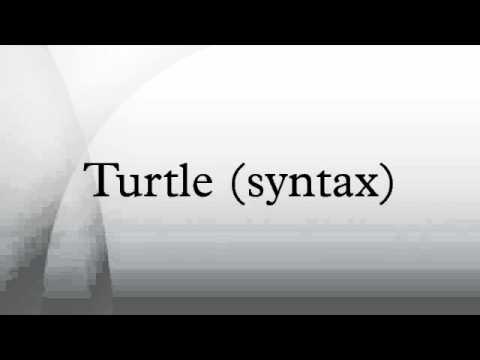 Turtle (syntax) - YouTube