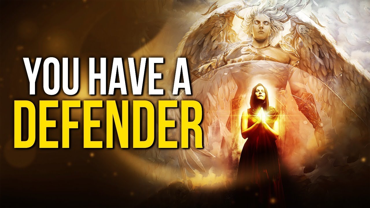 You Have A Defender - No Weapon Formed Against You Shall Prosper - YouTube