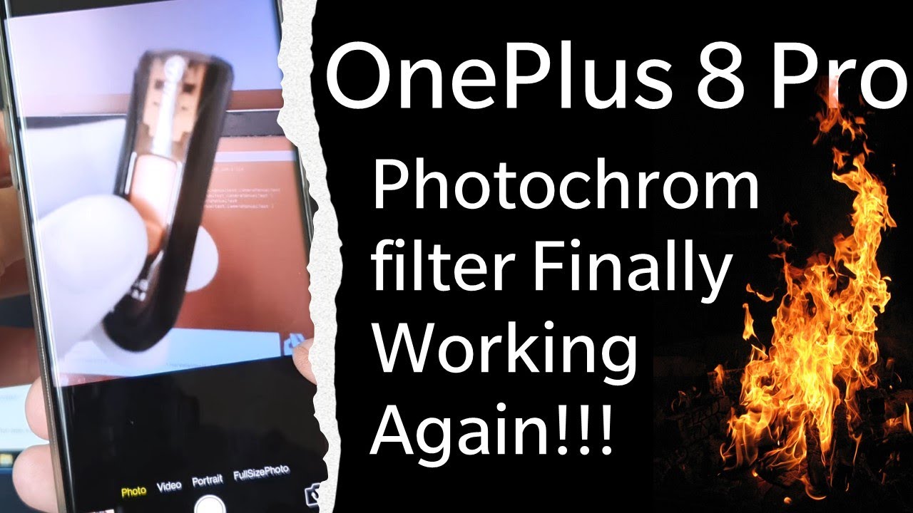 OnePlus 8 Pro Photochrom filter Finally Working Again!!! - YouTube