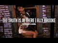 The Truth Is In There - Ally Brooke | Traducción al Español