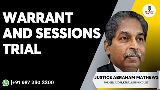 Warrant and Sessions Trial | JUSTICE ABRAHAM MATHEW  Former Judge Kerala High Court. screenshot 5