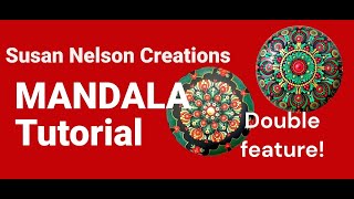 Double feature Mandala Tutorial in collaboration with Thoughtful Dots and Susan Nelson