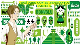 ¿Que le paso al Esperanto? parte 2 | Gato en el Legajo