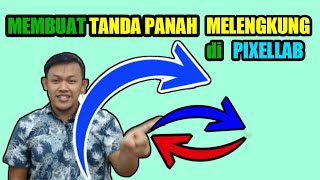 Cara membuat tanda panah melengkung di pixellab | Self Skill Development