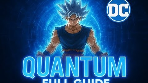 BEST Quantum GUIDE Video in DCUO 2025