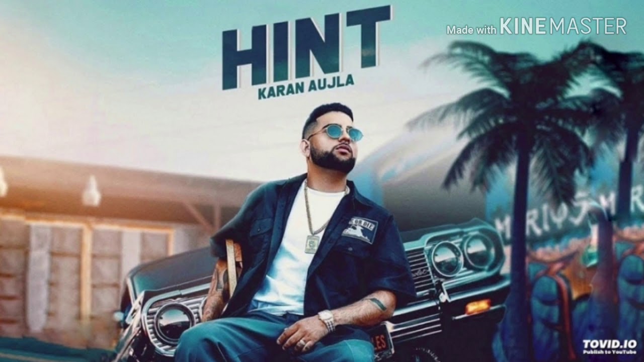 Hint By Karan Aujla Punjabi Song In Mp3 YouTube