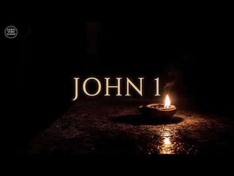 John 1 (Dramatized Audio Bible) | Sacred Word Worship