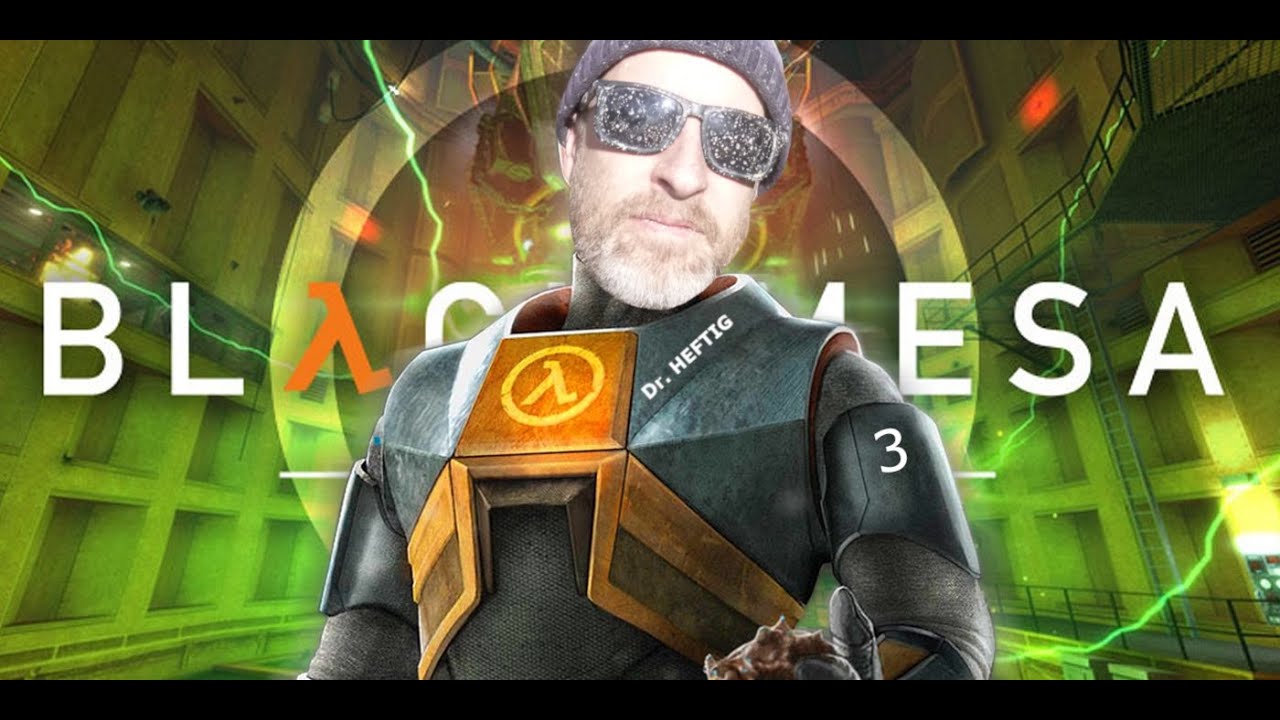 Half Life BLACK MESA  Definitive Edition mit Dr. Heftig grande finale pt. 3