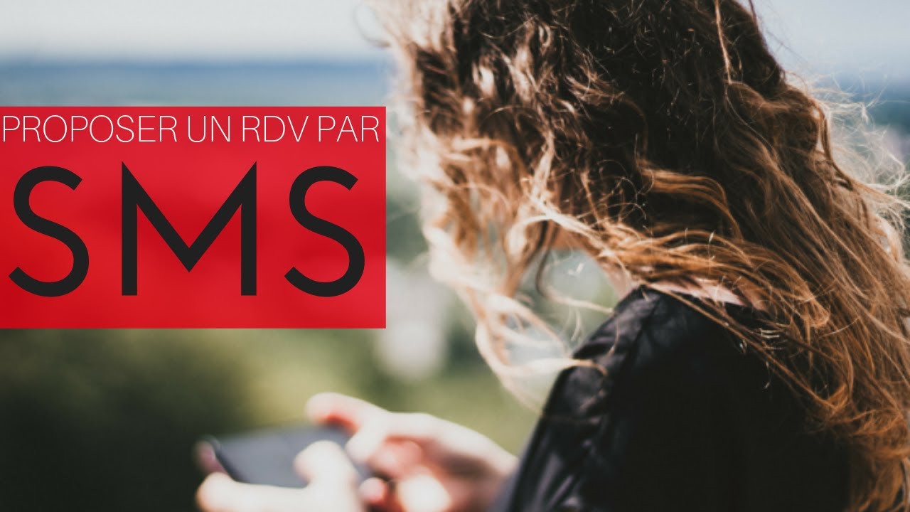 Mes techniques IMPARABLES pour proposer un RDV à une fille par sms !