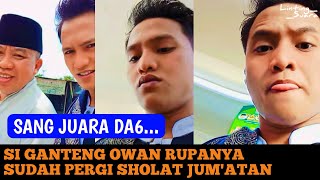 Download lagu OWAN SANG JUARA DA6 KELIHATANNYA SUDAH PERGI SHOLAT JUM'ATAN