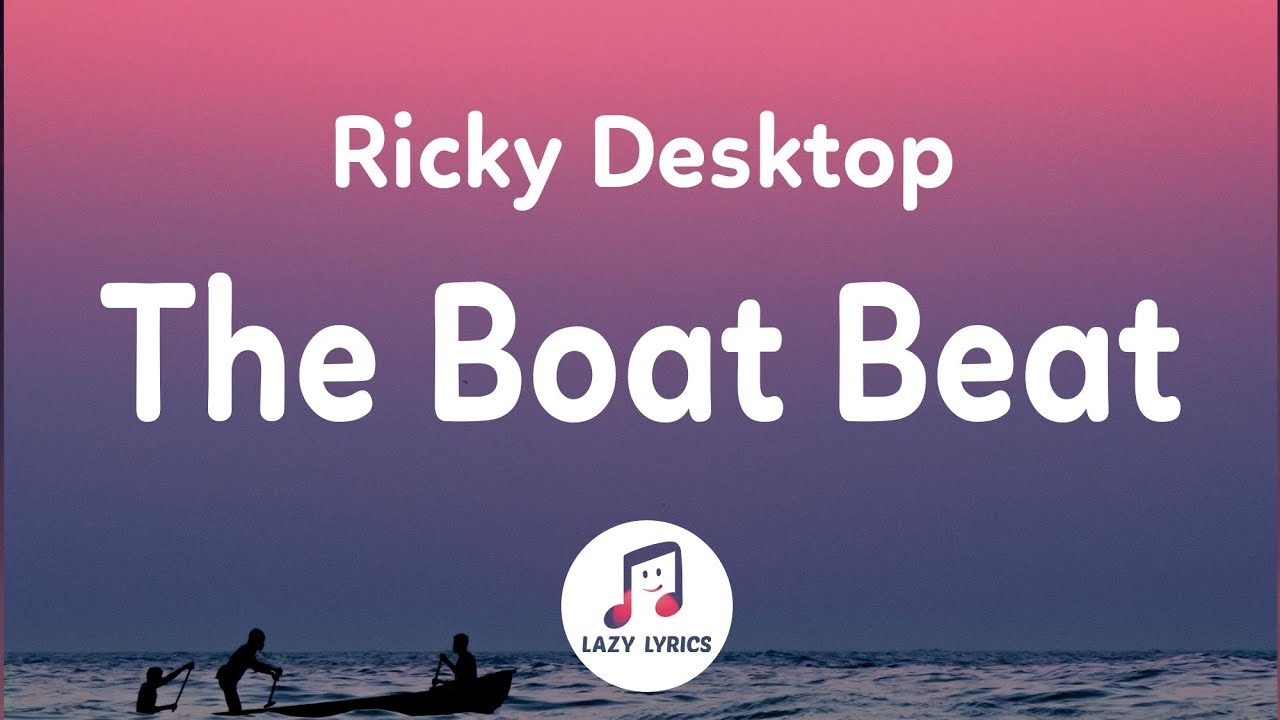 Ricky Desktop The Boat Beat Lyrics Row Row Row Your Boat Remix Tik Tok Youtube - boat roblox id