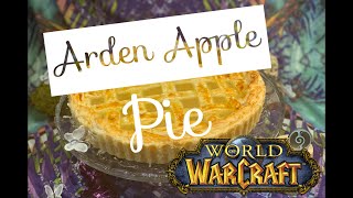 Arden Apple Pie - WORLD OF WARCRAFT FOOD