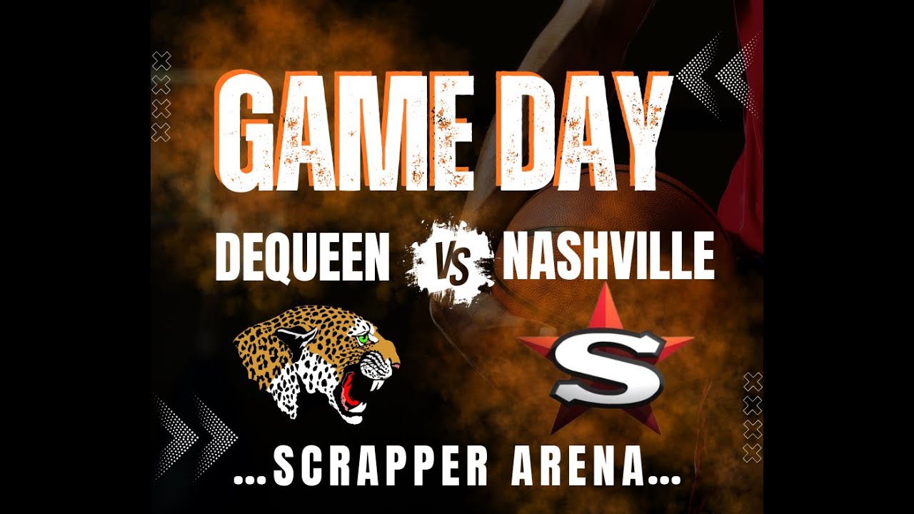 DeQueen vs. Nashville
