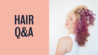 Quick Hair Q&amp;A