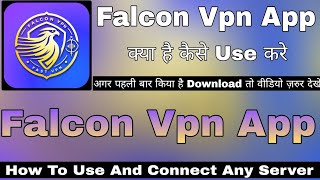 Falcon Vpn App Kaise Use Kare || How To Use Falcon Vpn App || Falcon Vpn App Review || Falcon Vpn screenshot 5