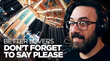 Chaotic Goodness! | Better Lovers - Don