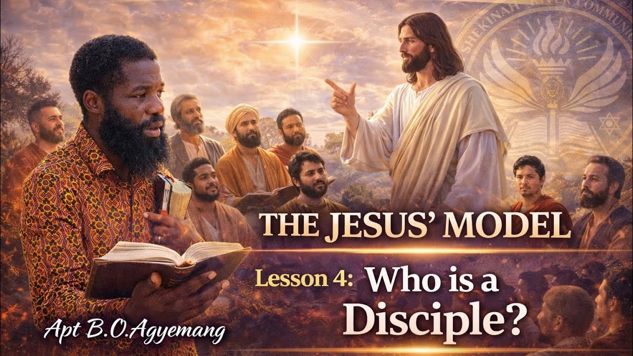 THE JESUS’ MODEL ||  Lesson 4_ Who is a Disciple? || 22.01.2026