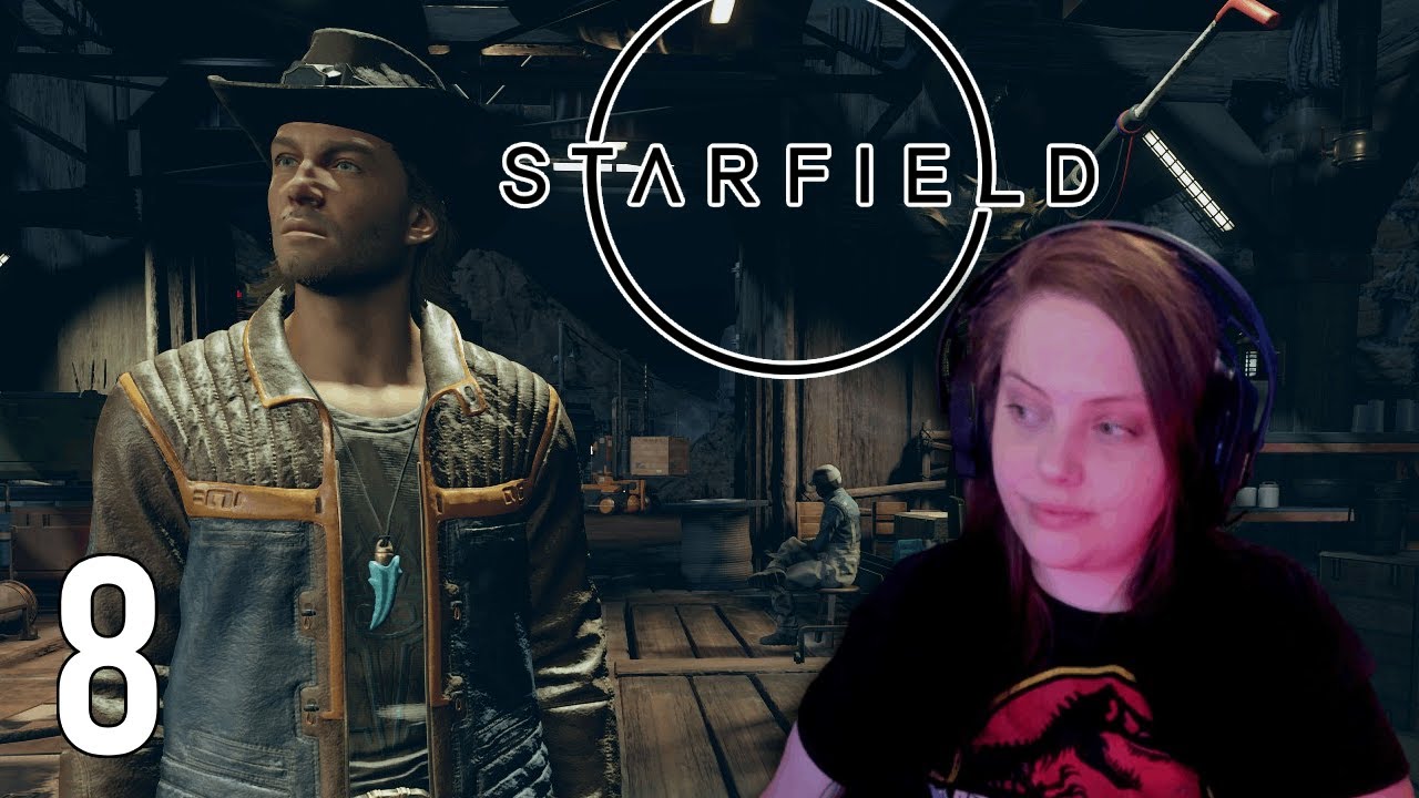 Helping Out The Space Cowboy! | Starfield Playthrough - Part 8