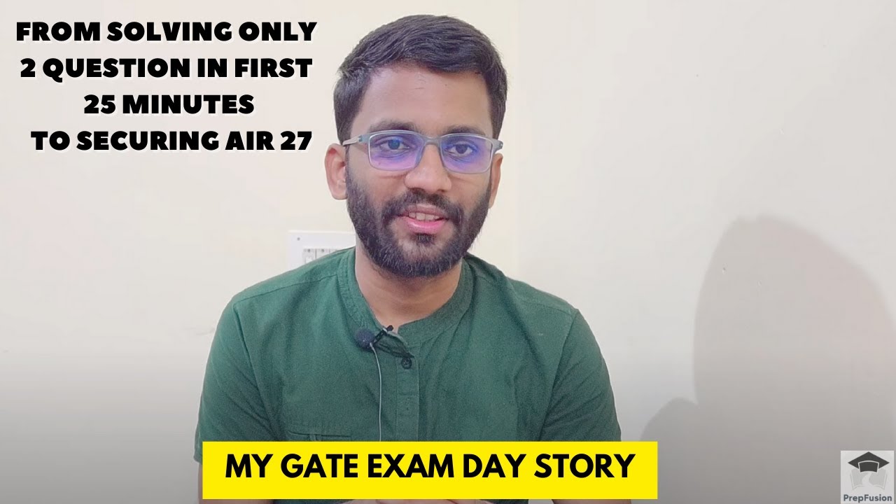 Why/How not to Panic During the Exam || My GATE EXAM DAY Story