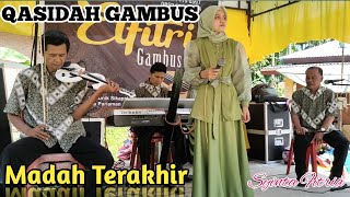 MADAH TERAKHIR (QASIDAH COVER) LIVE BY SYINTA FITRIA | Ciptaan H Ahmad Baqi