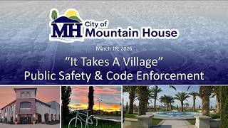 It Takes A Village - Public Safety & Code Enforcement (March 18, 2026)