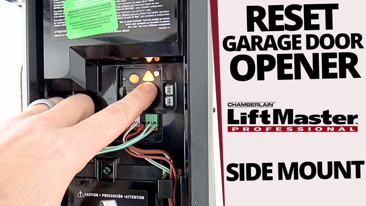 How to Reset LiftMaster Chamberlain Side Mount Garage Door Opener