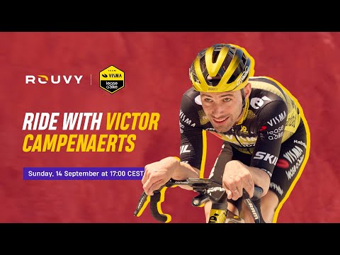 Ride with Victor Campenaerts! - ROUVY