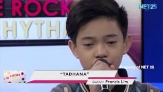 Francis Ryan Lim - Tadhana Net25 Letters And Music