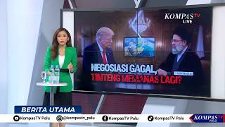 Accusing Each Other After Failed Negotiations, Can the US and Iran Still Negotiate or Will War Er...