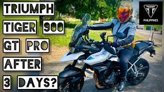 Ano Masasabi Ko Sa Triumph Tiger 900 GT Pro After 3 Days??