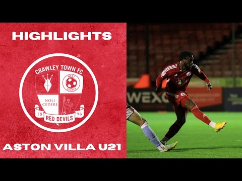 Crawley Town Aston Villa U21 Goals And Highlights