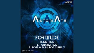 Turn Bad (Dose & Dual Focus Remix)