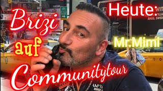 Brizi auf Communitytour oder was geht😉😎