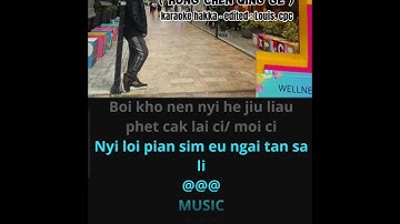 jun kiu han siong nyi - karaoke hakka male key