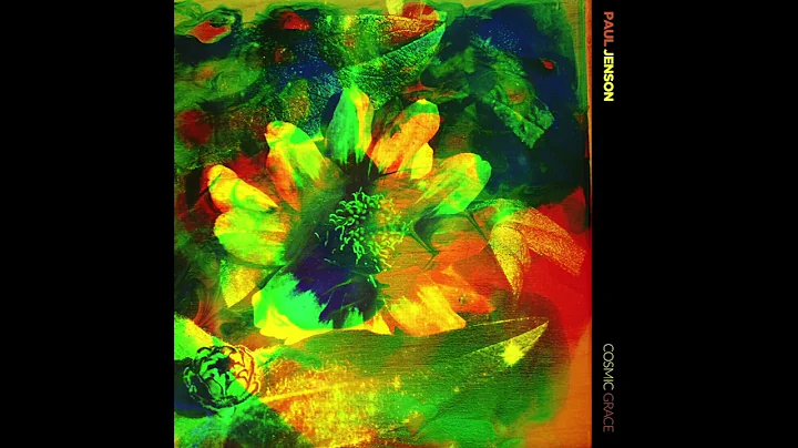Paul Jenson - Cosmic Grace | Full Album
