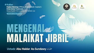 [Live Rec.] Mengenal Malaikat Jibril (Kitab Ushul Tsalatsah) #27