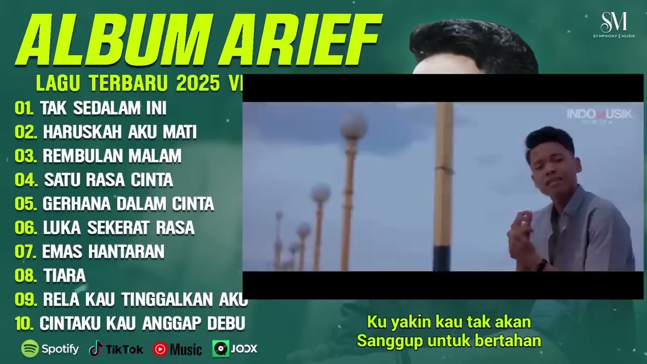 ARIEF PUTRA FULL ALBUM PILIHAN TERBAIK 2025 LIRIK TAK SEDALAM INI   LAGU POP M