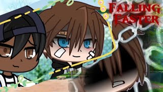 Falling Faster Gacha Music Video Gmv