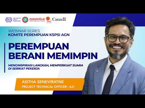 Perempuan berani memimpin: ‘’Menginspirasi langkah, memperkuat suara di serikat pekerja’’