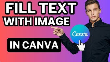 How To Fill Text With Image In Canva (Step By Step)