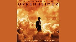 Ludwig Göransson - Atmospheric Ignition (Oppenheimer)