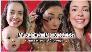 MAQUIAGEM EXPRESS | Versão MÃE