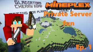 Mineplex Private Server Fun | EP 1
