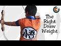 Archery | How To Choose the Right Draw Weight