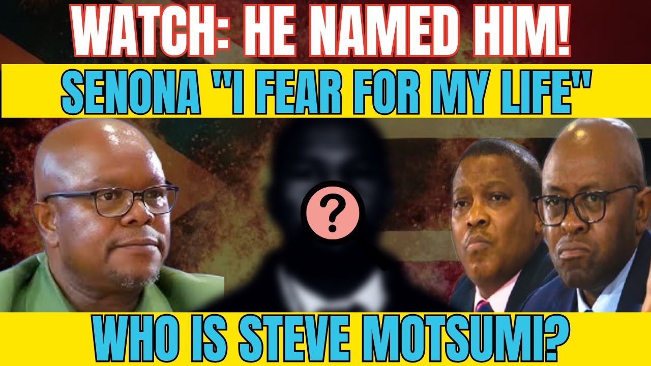 General Senona FEARS FOR HIS LIFE After Naming Steve Motsumi | BOMBSHELL