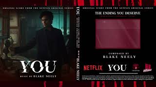 YOU - Season 5 (Original Score) I The Ending You Deserve (5x10) - Music by BLAKE NEELY