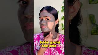 Bridal special facepack #viral #beauty #skincare #shorts #ytshorts #reels