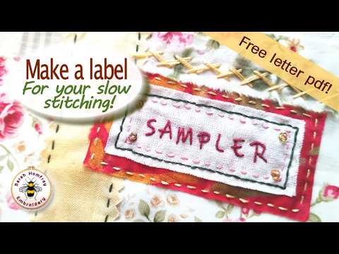 Easy hand embroidered labels for your stitching projects free alphabet pdf